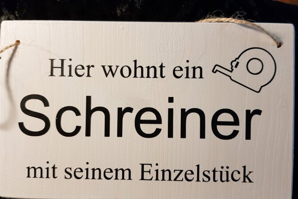 Holzschild "Schreiner"