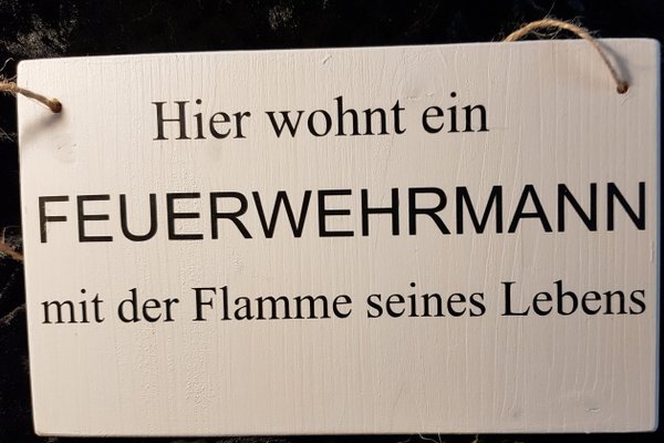 Holzschild "Feuerwehrmann"